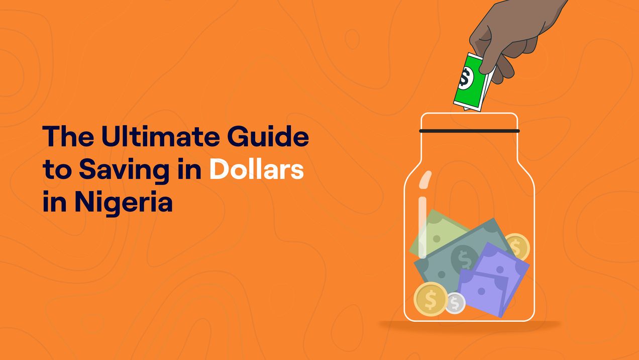 the-ultimate-guide-to-saving-in-dollars-in-nigeria